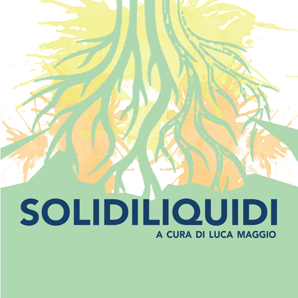 Solidi liquidi: Paola Babini – Rosetta Berardi – Francesco Bocchini – Federica Giulianini